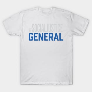#SocialJustice General - Hashtag for the Resistance T-Shirt